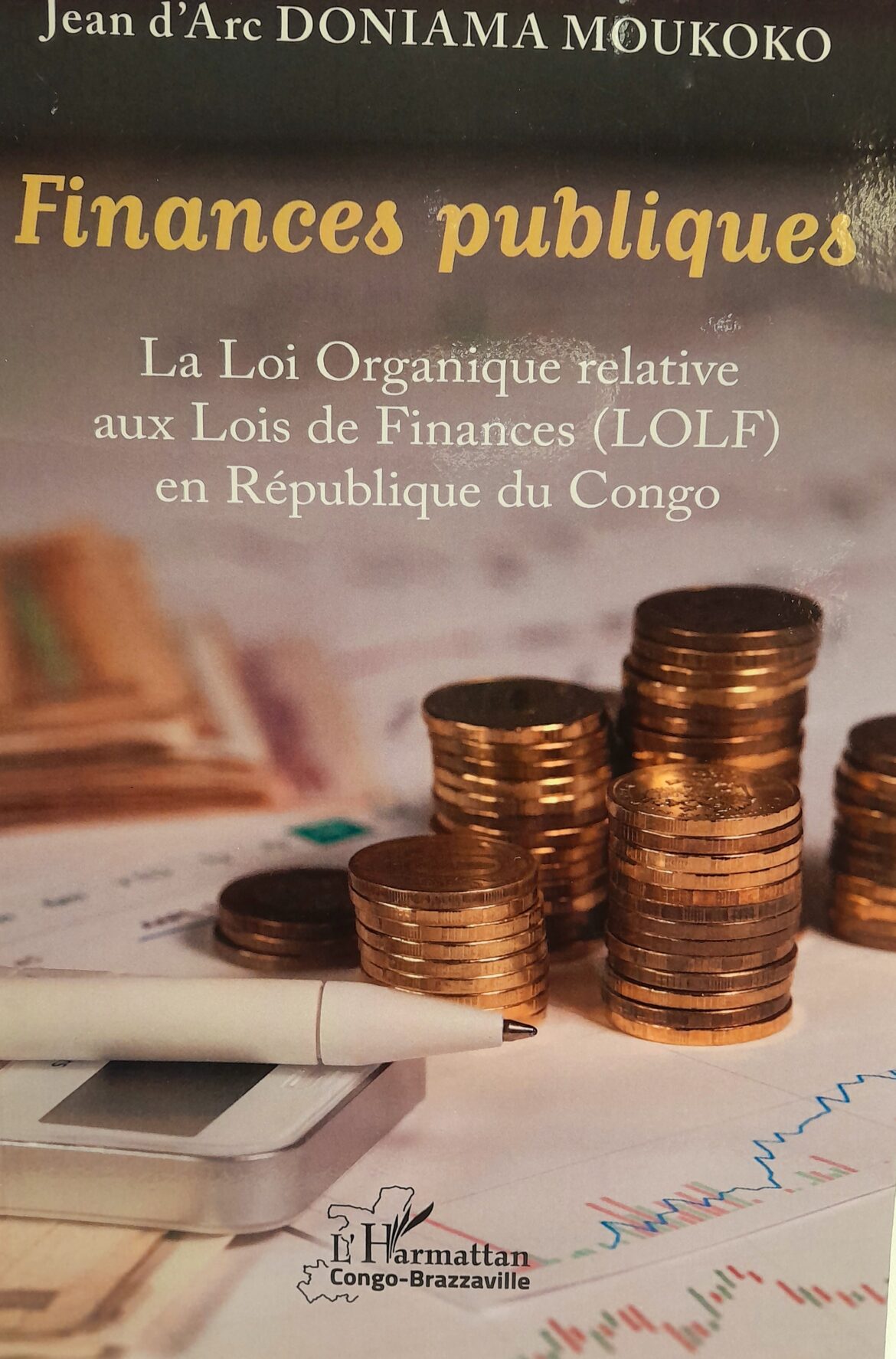 Jean D’Arc Doniama publie son livre ‘‘Finances publiques…’’, un diagnostic évolutif